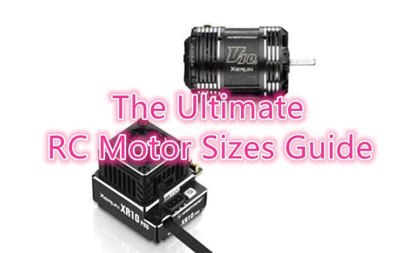 The Ultimate RC Motor Sizes Chart Guide